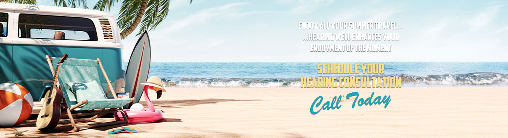 Summer Banner - Spring into world of better hearing - Hear 4 U Audiology